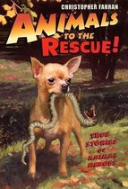 Animals to the Rescue!