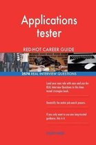 Applications Tester Red-Hot Career Guide; 2574 Real Interview Questions