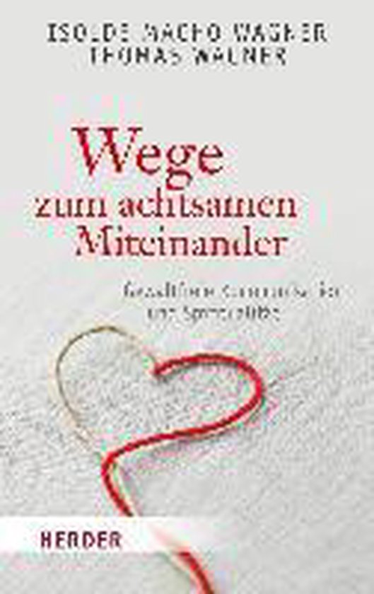Wege zum achtsamen Miteinander - cover