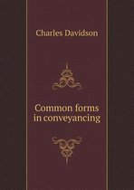 Common forms in conveyancing