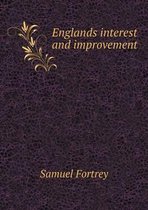 Englands interest and improvement