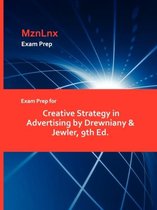 Exam Prep for Creative Strategy in Advertising by Drewniany & Jewler, 9th Ed.