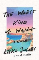 The Worst Kind of Want