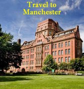 Travel to Manchester
