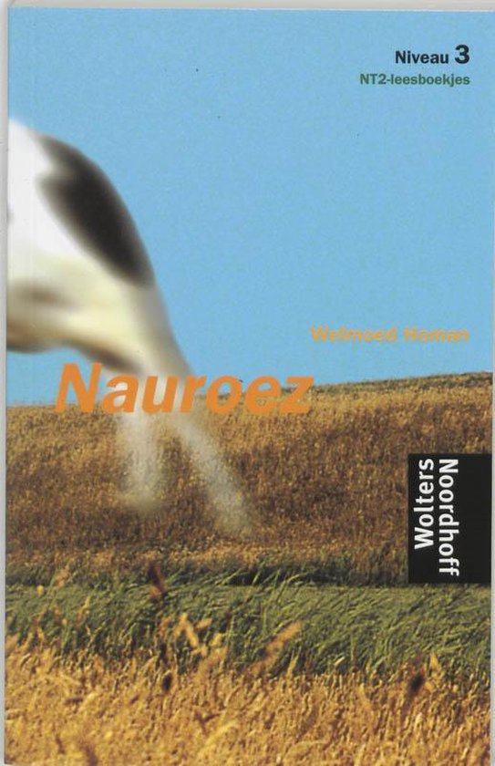Cover van het boek 'Nauroez / Leesboekje / druk 1' van Welmoed Homan
