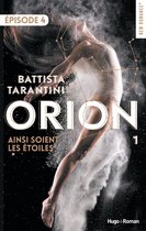 Orion - Episode 4 - Orion - Tome 01