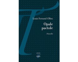 Opale pactole