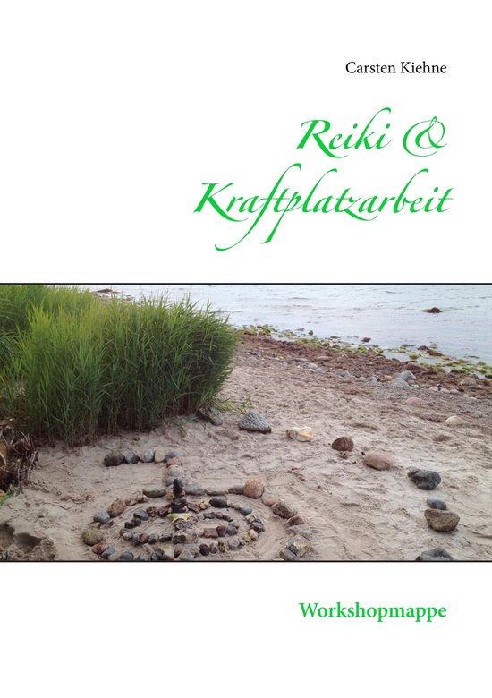 Reiki & Kraftplatzarbeit - cover