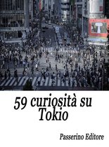 59 curiosità su Tokio