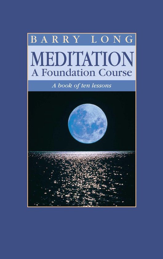 Meditation, A Foundation Course - cover
