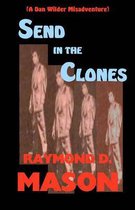 Send In The Clones