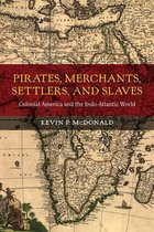 California World History Library 21 - Pirates, Merchants, Settlers, and Slaves