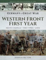 Archive and Photographs of WWI - Western Front First Year