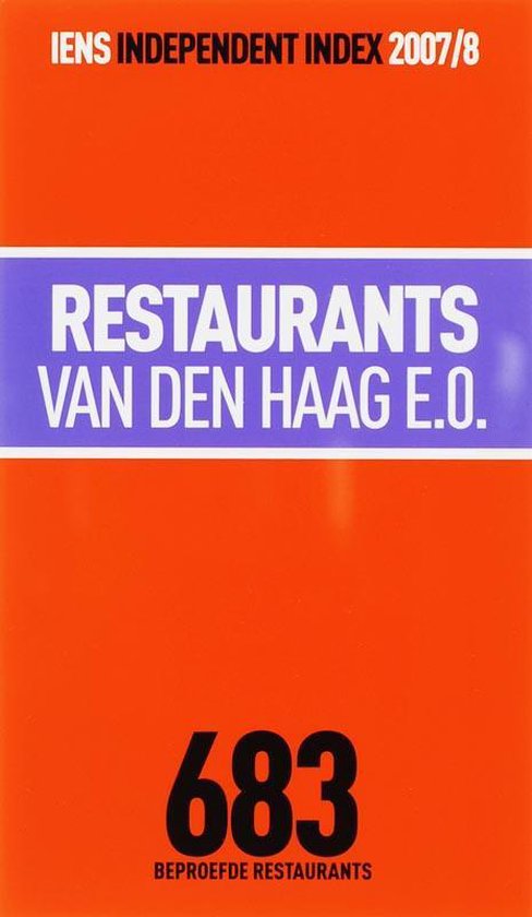 Cover van het boek 'IENS Restaurants van Den Haag 2007 / 8'