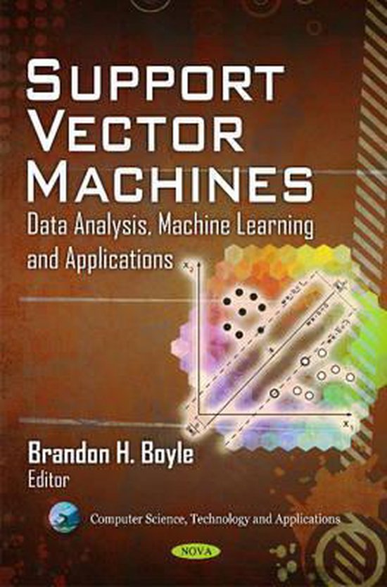 Support Vector Machines | 9781612093420 | Boeken | bol.com