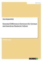 Essential Differences between the German and American Business Culture