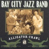 Bay City Jazz Band - Alligator Crawl (CD)