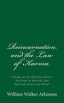 Reincarnation and the Law of Karma