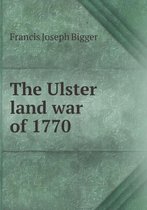 The Ulster land war of 1770