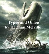Typee and Omoo, Its Sequel
