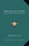 Miracle in Stone