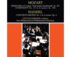 Mozart/Handel: Eine Kleine Nachtmusik / Concerto Grosso