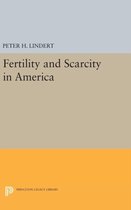 Fertility and Scarcity in America