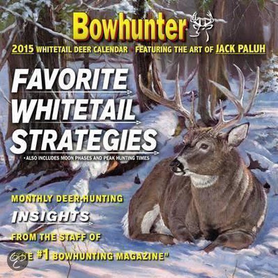 2015 Bowhunter Calendar, Bowhunter Staff 9781892947406 Boeken