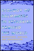 Ecology of Salmonids in Estuaries Around the World