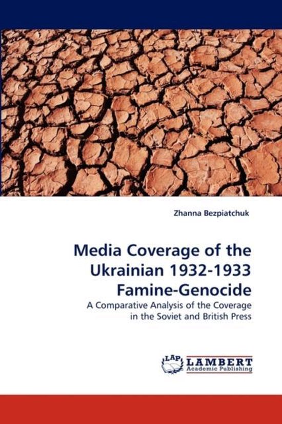 Media Coverage of the Ukrainian 1932-1933 Famine-Genocide - cover
