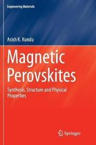 Engineering Materials- Magnetic Perovskites
