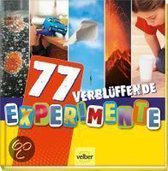 77 Verblüffende Experimente