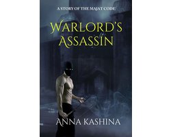 The Majat Code - Warlord's Assassin
