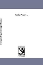 Family Prayers ...