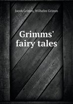 Grimms' Fairy Tales