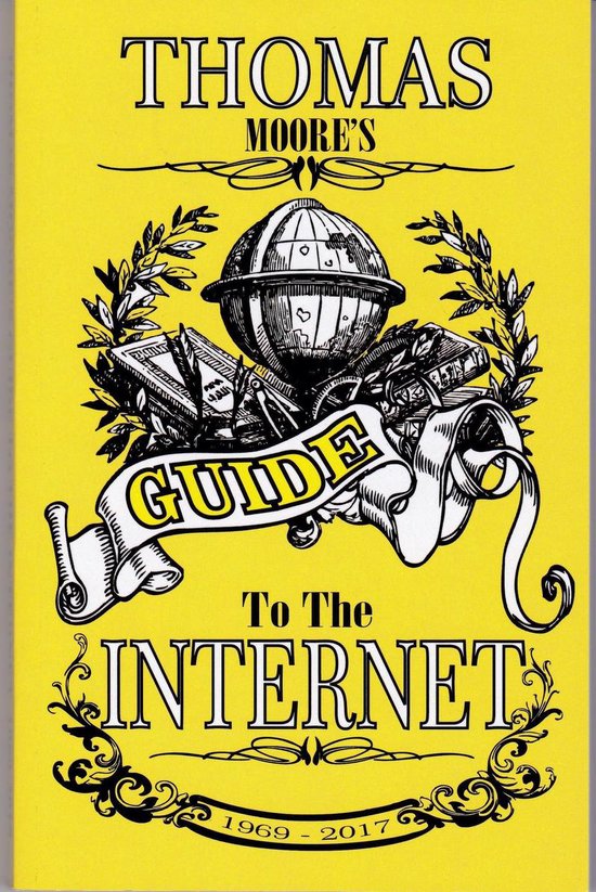Thomas Moore's Guide To The Internet - cover