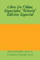 Libro de Odun Especiales victoria Edicion Especial