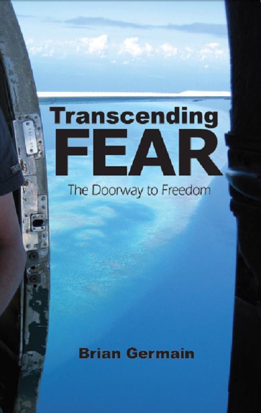 Transcending Fear: The Doorway to Freedom - cover