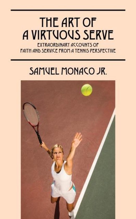 The Art of a Virtuous Serve - cover