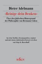 »Reinige dein Denken«