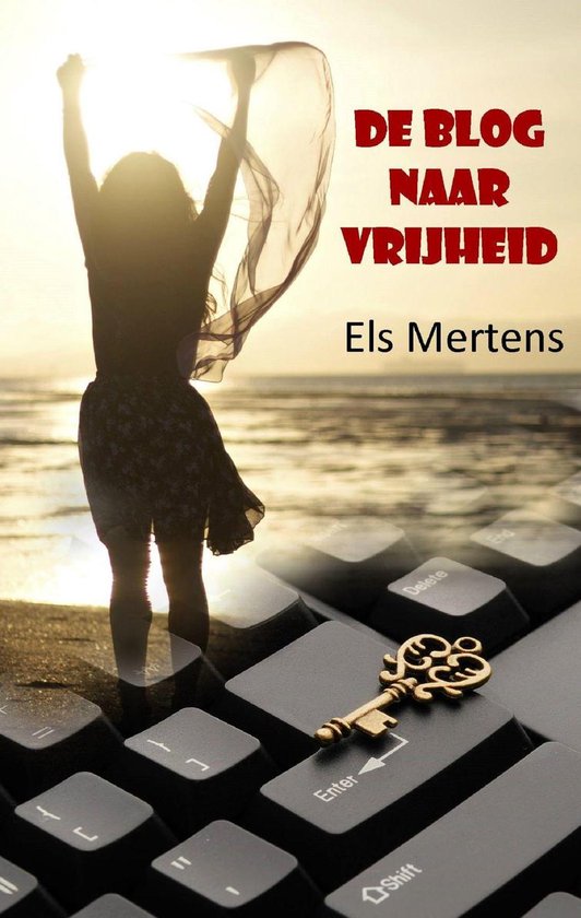 De blog naar vrijheid - cover