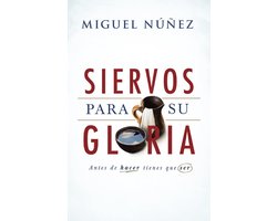 Siervos para Su gloria