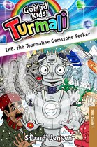 Turmali 1 - IKE, the Tourmaline Gemstone Seeker