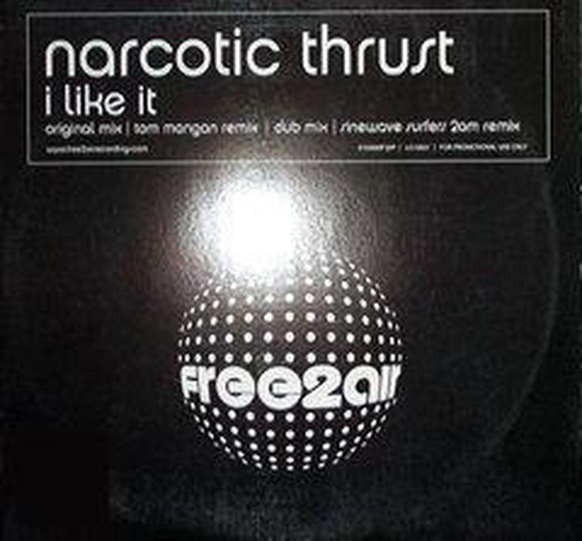 I Like It Narcotic Thrust Remix