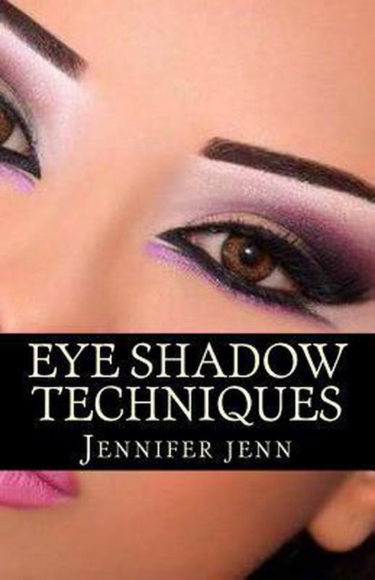 Eye Shadow Techniques - cover