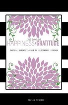 365 Days of Happiness & Gratitude