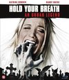 Hold Your Breath (Blu-ray)