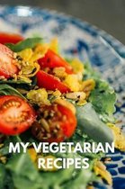 My Vegetarian Recipes