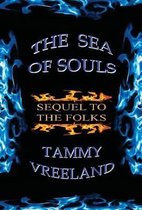 The Sea of Souls - Sequel to the Folks