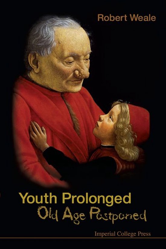 Youth Prolonged: Old Age Postponed - cover